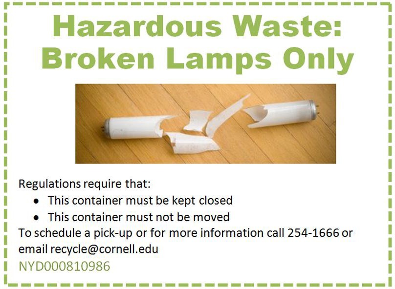 Regulations require this container must be kept closed. This container must not be moved. To schedule a pick-up or for more information call 254-1666 or email recycle@cornell.edu
